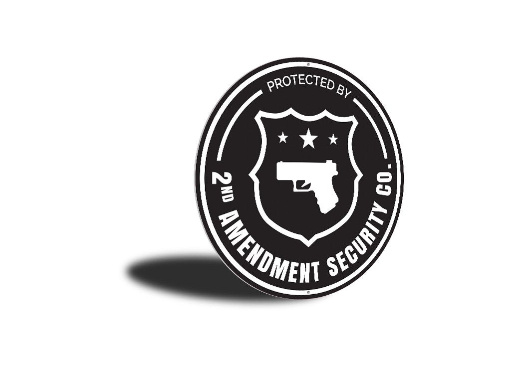 Protected by 2nd Amendment Security Co. Sign